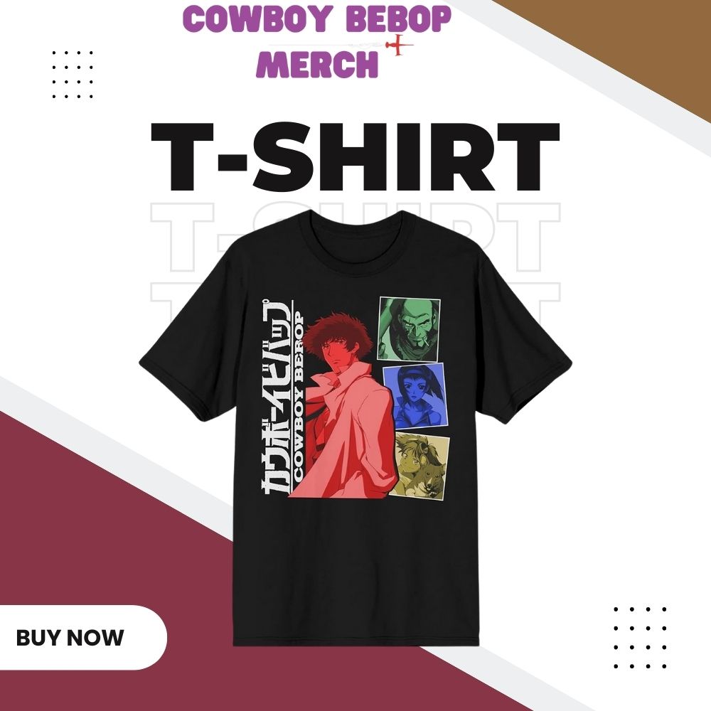 cowboy bebop t shirts - Cowboy Bebop Merch