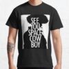 ssrcoclassic teemens10101001c5ca27c6front altsquare product1000x1000.u1 41 - Cowboy Bebop Merch